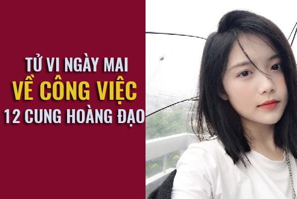 Tử vi ngày mai (13/3) về công việc của 12 cung hoàng đạo: Thiên Bình nhạy bén, Ma Kết đừng vội phản ứng - Ảnh 1. Tử vi ngày mai (13/3) về công việc của 12 cung hoàng đạo: Thiên Bình nhạy bén, Ma Kết đừng vội phản ứng - Ảnh 1.