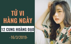 Tử vi hàng ngày (16/3): 6 điều nên và không nên của 12 cung hoàng đạo