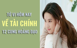 Tử vi hôm nay (16/3/2019) về tài chính của 12 cung hoàng đạo: Bọ Cạp quyết tâm thực hiện kế hoạch dành dụm những khoản tiền cho tương lai