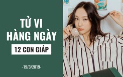 Tử vi hàng ngày (19/3/2019): 6 điều nên và không nên của 12 con giáp
