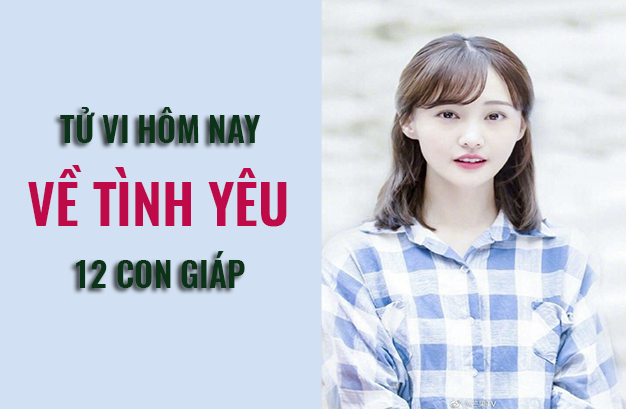 Tử vi hôm nay (20/3/2019) về tình yêu của 12 con giáp: Tuổi Mùi khá cầu toàn trong việc đưa ra tiêu chuẩn với nửa kia - Ảnh 1. Tử vi hôm nay (20/3/2019) về tình yêu của 12 con giáp: Tuổi Mùi khá cầu toàn trong việc đưa ra tiêu chuẩn với nửa kia - Ảnh 1.