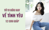 Tử vi hôm nay (24/3/2019) về tình yêu của 12 con giáp: Tuổi Hợi không ngần ngại theo đuổi tình yêu.
