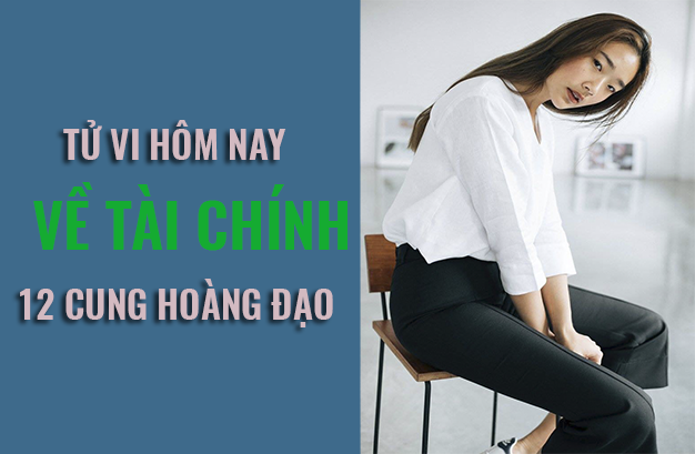 Tử vi hôm nay (26/3/2019) về tài chính của 12 cung hoàng đạo: Nhân Mã dường như chưa bao giờ ngừng lo âu - Ảnh 1. Tử vi hôm nay (26/3/2019) về tài chính của 12 cung hoàng đạo: Nhân Mã dường như chưa bao giờ ngừng lo âu - Ảnh 1.