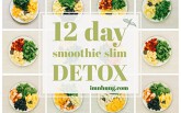 Khám phá thực đơn giảm 6 cân trong 12 ngày bằng phương pháp Detox của cô gái trẻ
