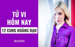 Tử vi hôm nay (30/3/2019) của 12 cung hoàng đạo: Xử Nữ cần tiết chế cảm xúc, tránh gây phiền toái