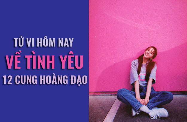 Tử vi hôm nay (4/3/2019) về tình yêu của 12 cung hoàng đạo: Bọ Cạp phải tạo ra nhiều tiếng ồn - Ảnh 1. Tử vi hôm nay (4/3/2019) về tình yêu của 12 cung hoàng đạo: Bọ Cạp phải tạo ra nhiều tiếng ồn - Ảnh 1.