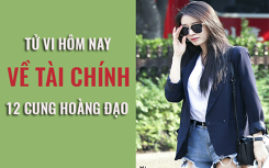 Tử vi hôm nay (31/3/2019) về tài chính của 12 cung hoàng đạo: Nhân Mã luôn trong trạng thái “lo bò trắng răng”