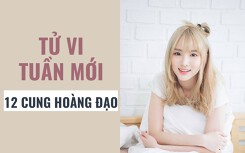 Tử vi tuần mới (1/4 - 6/4) của 12 cung hoàng đạo: Bạch Dương phiêu lưu đầy phấn khích và kịch tính
