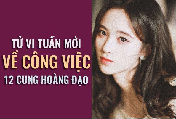 Tử vi tuần mới (01/4 - 07/4) về công việc của 12 cung hoàng đạo: Ma Kết gây ấn tượng, Bọ Cạp khai phá tiềm năng - Ảnh 1. Tử vi tuần mới (01/4 - 07/4) về công việc của 12 cung hoàng đạo: Ma Kết gây ấn tượng, Bọ Cạp khai phá tiềm năng - Ảnh 1.