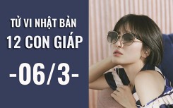 Tử vi Nhật Bản (06/03/2019) của 12 con giáp: Tuổi Ngọ lập kế hoạch mới, Tuổi Tý chớ vội chiêu tài
