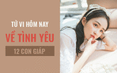 Tử vi hôm nay (8/3/2019) về tình yêu của 12 con giáp: Tuổi Tuất tìm kiếm sự lãng mạn trong mối quan hệ mới