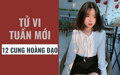 Tử vi tuần mới (11/3 - 17/3) của 12 cung hoàng đạo: Song Ngư có trực giác tốt