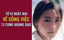 Tử vi ngày mai (12/4) về công việc của 12 cung hoàng đạo: Bọ Cạp phân vân, Song Ngư phấn khích
