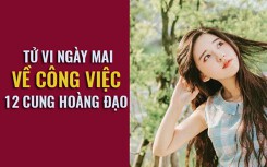Tử vi ngày mai (19/4) về công việc của 12 cung hoàng đạo: Song Tử đừng nản chí, Bọ Cạp nhảy vọt doanh thu