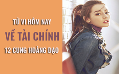 Tử vi hôm nay (20/4/2019) về tài chính của 12 cung hoàng đạo: Cự Giải đang bị 