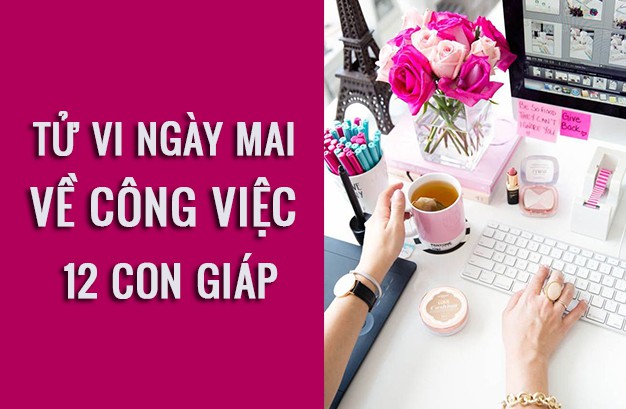 Tử vi ngày mai (3/4/2019) về công việc của 12 con giáp: Tuổi Thân khát khao được công nhận và tôn trọng - Ảnh 1. Tử vi ngày mai (3/4/2019) về công việc của 12 con giáp: Tuổi Thân khát khao được công nhận và tôn trọng - Ảnh 1.