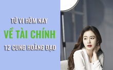 Tử vi hôm nay (23/4/2019) về tài chính của 12 cung hoàng đạo: Cự Giải đôi khi hơi chủ quan trong việc chi tiêu tài