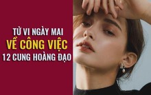 Tử vi ngày mai (24/4) về công việc của 12 cung hoàng đạo: Bảo Bình tranh đấu, Ma Kết lo lắng