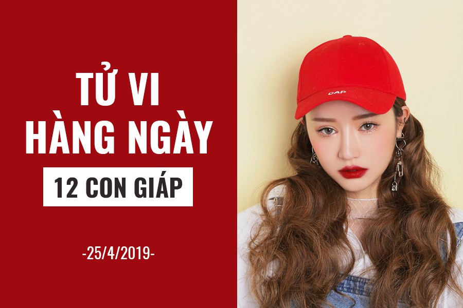 Tử vi hàng ngày (25/4/2019): 6 điều nên và không nên của 12 con giáp - Ảnh 1. Tử vi hàng ngày (25/4/2019): 6 điều nên và không nên của 12 con giáp - Ảnh 1.
