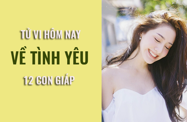 Tử vi hôm nay (2/5/2019) về tình yêu của 12 con giáp: Tuổi Dần trở nên lười biếng hẹn hò ai đó - Ảnh 1.