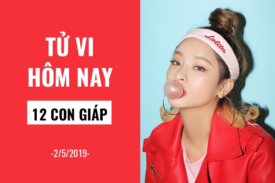 Tử vi hôm nay (2/5/2019) của 12 con giáp: Tuổi Tuất đừng để người khác đùa giỡn với cảm xúc của mình - Ảnh 1. Tử vi hôm nay (2/5/2019) của 12 con giáp: Tuổi Tuất đừng để người khác đùa giỡn với cảm xúc của mình - Ảnh 1.