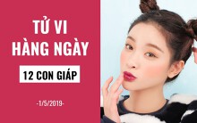 Tử vi hàng ngày (1/5/2019): 6 điều nên và không nên của 12 con giáp