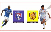 Nhận định Quảng Nam vs Than Quảng Ninh, vòng 4 V-League mùa giải 2019: Chưa thể chiến thắng