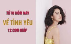 Tử vi hôm nay (9/4/2019) về tình yêu của 12 con giáp: Tuổi Mão được khuyên chớ nên vội vàng, Tuổi Tuất có thể gặp rắc rối trong tình cảm
