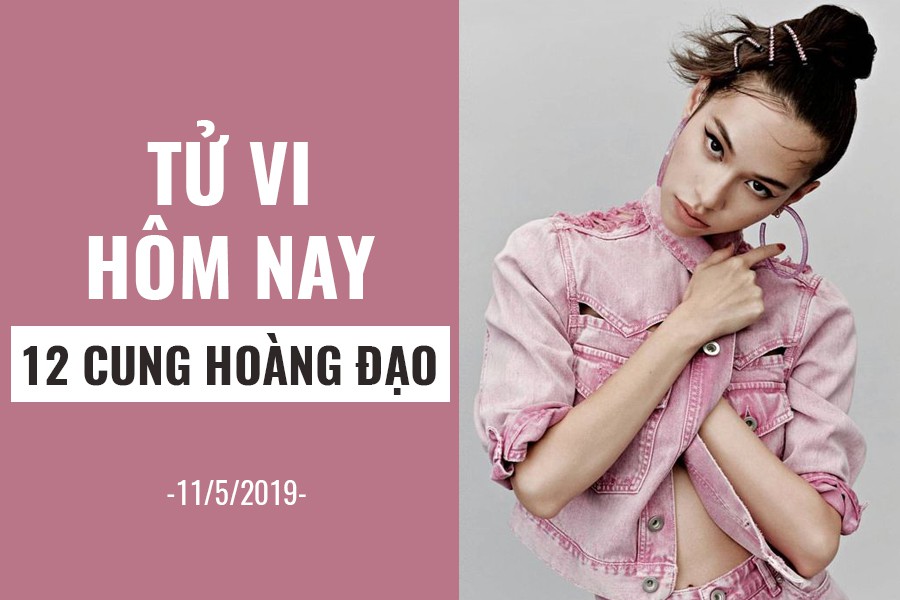 Tử vi hôm nay (11/5/2019) của 12 cung hoàng đạo: Sự nghiệp của Xử Nữ có dấu hiệu tụt dốc - Ảnh 1. Tử vi hôm nay (11/5/2019) của 12 cung hoàng đạo: Sự nghiệp của Xử Nữ có dấu hiệu tụt dốc - Ảnh 1.