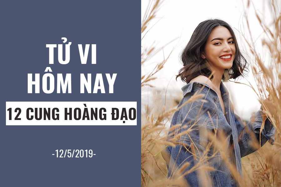 Tử vi hôm nay (12/5/2019) của 12 cung hoàng đạo: Thiên Bình thích nghi với cuộc sống mới - Ảnh 1. Tử vi hôm nay (12/5/2019) của 12 cung hoàng đạo: Thiên Bình thích nghi với cuộc sống mới - Ảnh 1.