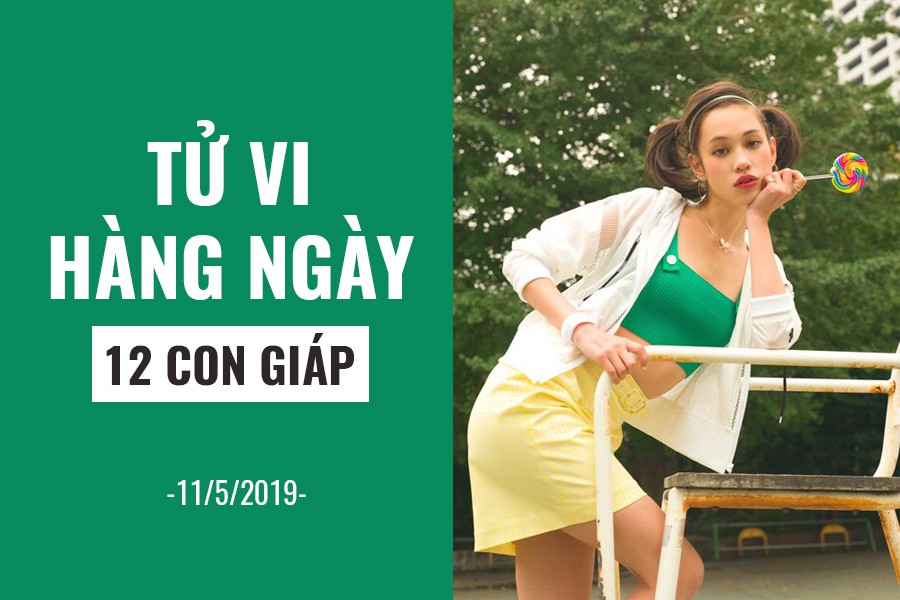 Tử vi hàng ngày (11/5/2019): 6 điều nên và không nên của 12 con giáp - Ảnh 1. Tử vi hàng ngày (11/5/2019): 6 điều nên và không nên của 12 con giáp - Ảnh 1.