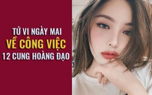 Tử vi ngày mai (11/5) về công việc của 12 cung hoàng đạo: Nhân Mã kiên nhẫn, Song Tử thị phi