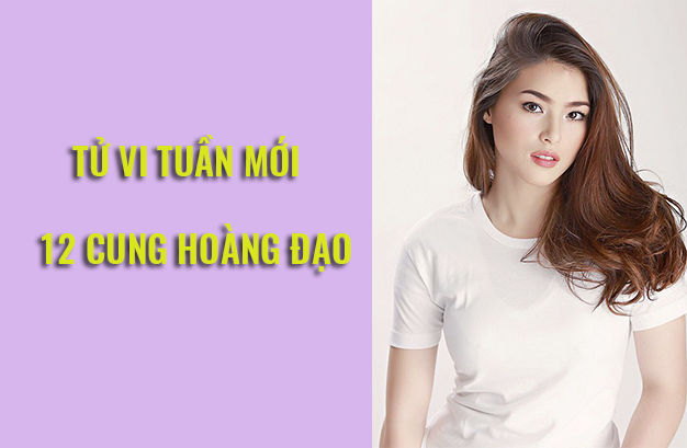 Tử vi tuần mới (13/5-19/5) của 12 cung hoàng đạo: Song Ngư khá đau đầu với dự định chuyển công tác - Ảnh 1. Tử vi tuần mới (13/5-19/5) của 12 cung hoàng đạo: Song Ngư khá đau đầu với dự định chuyển công tác - Ảnh 1.