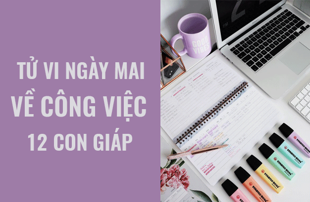 Tử vi ngày mai (13/5/2019) về công việc của 12 con giáp: Tuổi Tuất cạnh tranh lành mạnh - Ảnh 1. Tử vi ngày mai (13/5/2019) về công việc của 12 con giáp: Tuổi Tuất cạnh tranh lành mạnh - Ảnh 1.