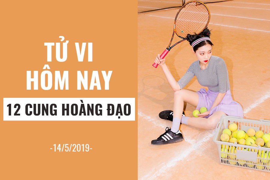 Tử vi hôm nay (14/5/2019) của 12 cung hoàng đạo: Nhân Mã chủ động chấm dứt ‘chiến tranh lạnh’ - Ảnh 1.