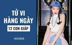 Tử vi hàng ngày (14/5/2019): 6 điều nên và không nên của 12 con giáp