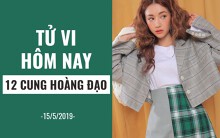 Tử vi hôm nay (15/5/2019) của 12 cung hoàng đạo: Ma Kết không nên làm những việc trọng đại