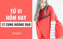 Tử vi hôm nay (16/5/2019) của 12 cung hoàng đạo: Bảo Bình tìm hiểu nguyên nhân gây mâu thuẫn