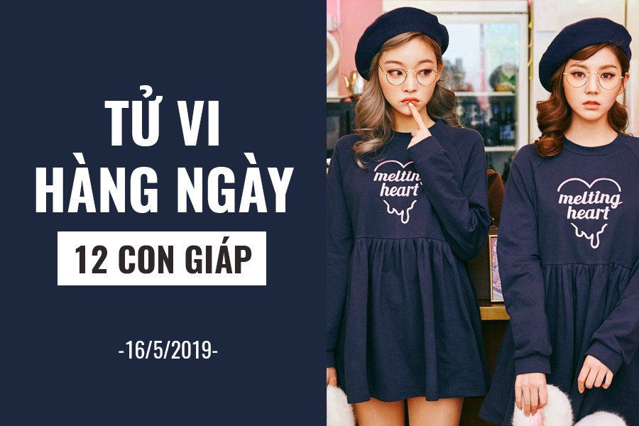 Tử vi hàng ngày (16/5/2019): 6 điều nên và không nên của 12 con giáp - Ảnh 1. Tử vi hàng ngày (16/5/2019): 6 điều nên và không nên của 12 con giáp - Ảnh 1.