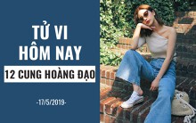 Tử vi hôm nay (17/5/2019) của 12 cung hoàng đạo: Song Ngư cải thiện sức khỏe