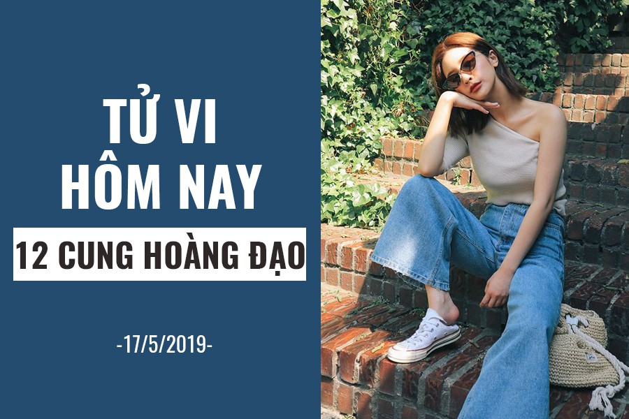 Tử vi hôm nay (17/5/2019) của 12 cung hoàng đạo: Song Ngư cải thiện sức khỏe - Ảnh 1. Tử vi hôm nay (17/5/2019) của 12 cung hoàng đạo: Song Ngư cải thiện sức khỏe - Ảnh 1.