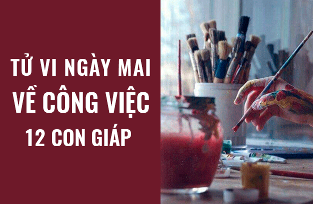 Tử vi ngày mai (17/5/2019) về công việc của 12 con giáp: Tuổi Dần làm việc ở nhà - Ảnh 1. Tử vi ngày mai (17/5/2019) về công việc của 12 con giáp: Tuổi Dần làm việc ở nhà - Ảnh 1.