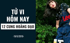 Tử vi hôm nay (19/5/2019) của 12 cung hoàng đạo: Kim Ngưu cần chú ý sức khỏe