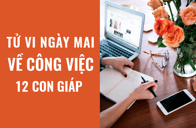 Tử vi ngày mai (18/5/2019) về công việc của 12 con giáp: Tuổi Mão nghỉ xả hơi - Ảnh 1. Tử vi ngày mai (18/5/2019) về công việc của 12 con giáp: Tuổi Mão nghỉ xả hơi - Ảnh 1.
