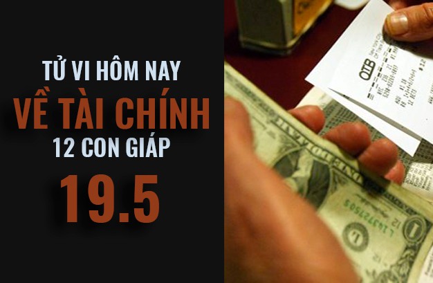 Tử vi hôm nay (19/5/2019) về tài chính của 12 con giáp: Tuổi Thìn giữ quan hệ hòa hảo với mọi người - Ảnh 1. Tử vi hôm nay (19/5/2019) về tài chính của 12 con giáp: Tuổi Thìn giữ quan hệ hòa hảo với mọi người - Ảnh 1.