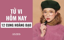 Tử vi hôm nay (3/5/2019) của 12 cung hoàng đạo: Ma Kết tài lộc trung bình, chớ mạo hiểm