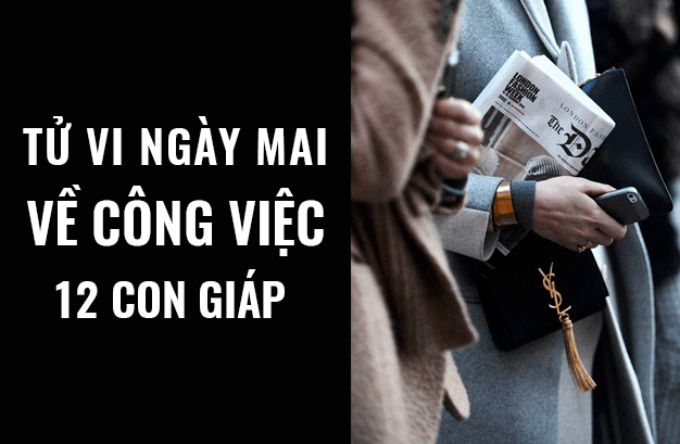Tử vi ngày mai (3/5/2019) về công việc của 12 con giáp: Tuổi Tý im lặng đúng lúc - Ảnh 1.