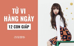 Tử vi hàng ngày (21/5/2019): 6 điều nên và không nên của 12 con giáp