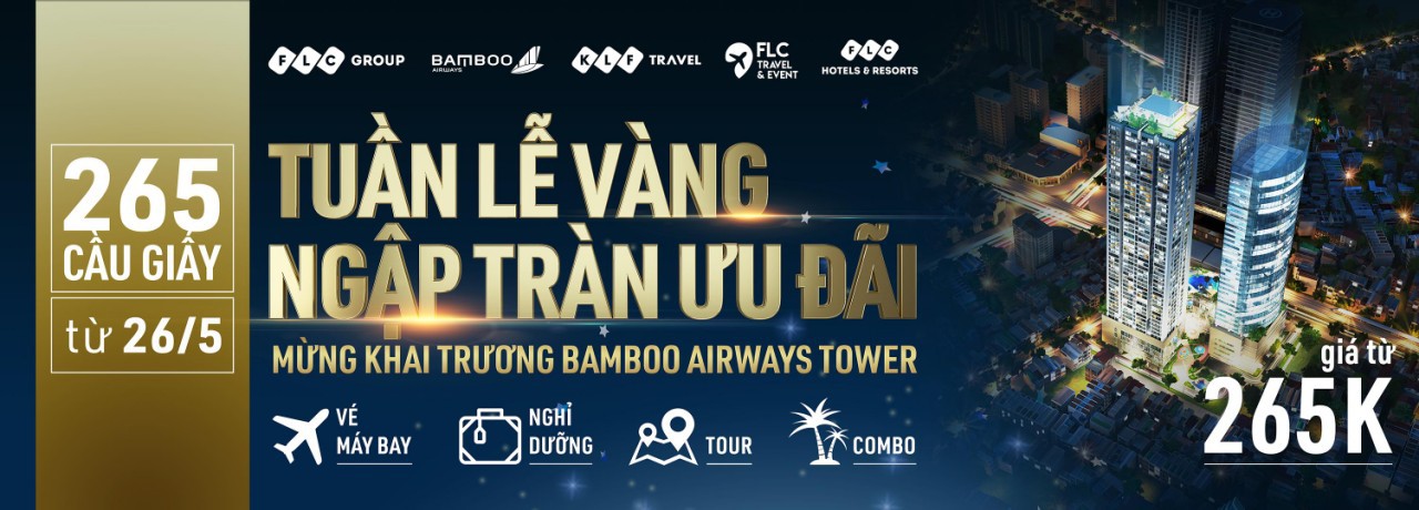 Nhiều ưu đãi hàng chục tỉ đồng nhân dịp Khai trương Bamboo Airways Tower 265 Cầu Giấy - Ảnh 1. Nhiều ưu đãi hàng chục tỉ đồng nhân dịp Khai trương Bamboo Airways Tower 265 Cầu Giấy - Ảnh 1.