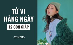 Tử vi hàng ngày (22/5/2019): 6 điều nên và không nên của 12 con giáp